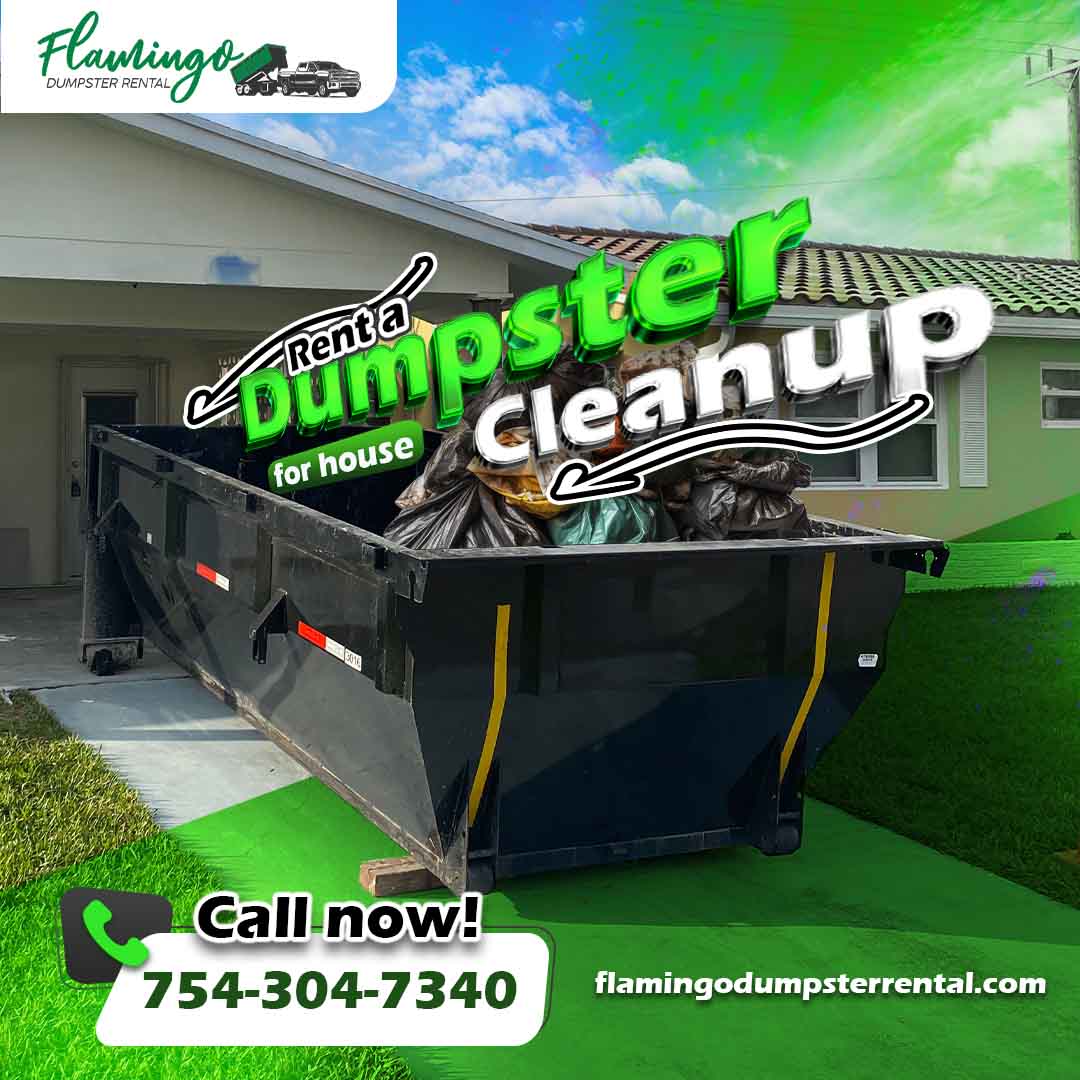 dumpster for house cleanup
